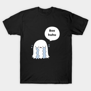 Boo-huhu T-Shirt